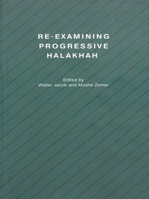 cover image of Re-examining Progressive Halakhah